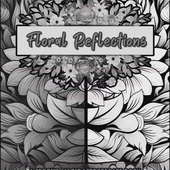 Preview of Interior Floral Reflections Mirrorscape Coloring Book