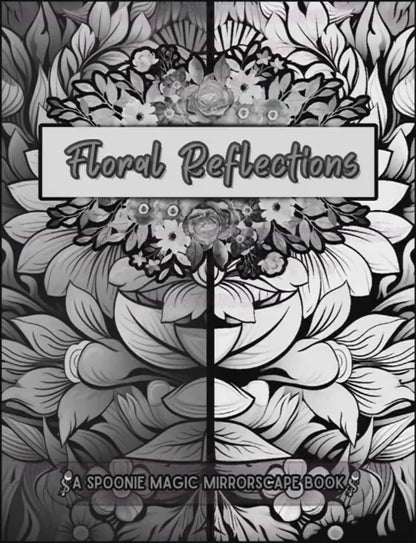 Preview of Interior Floral Reflections Mirrorscape Coloring Book