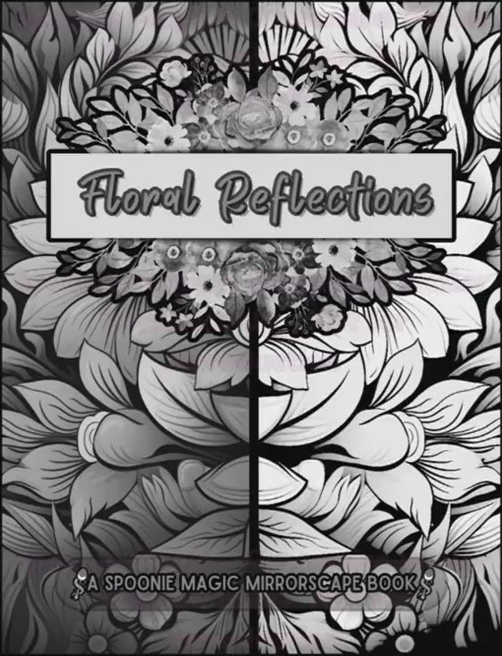 Preview of Interior Floral Reflections Mirrorscape Coloring Book
